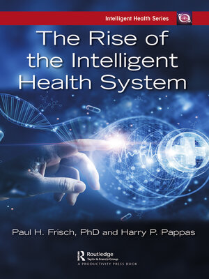 cover image of The Rise of the Intelligent Health System
